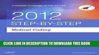 New Book Step-by-Step Medical Coding 2012 Edition, 1e