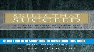 New Book Skills That Succeed: A communication guide for risk-based financial advisers
