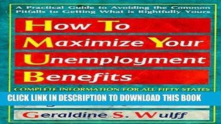 Collection Book How To Maximize Your Unemployment Benefits