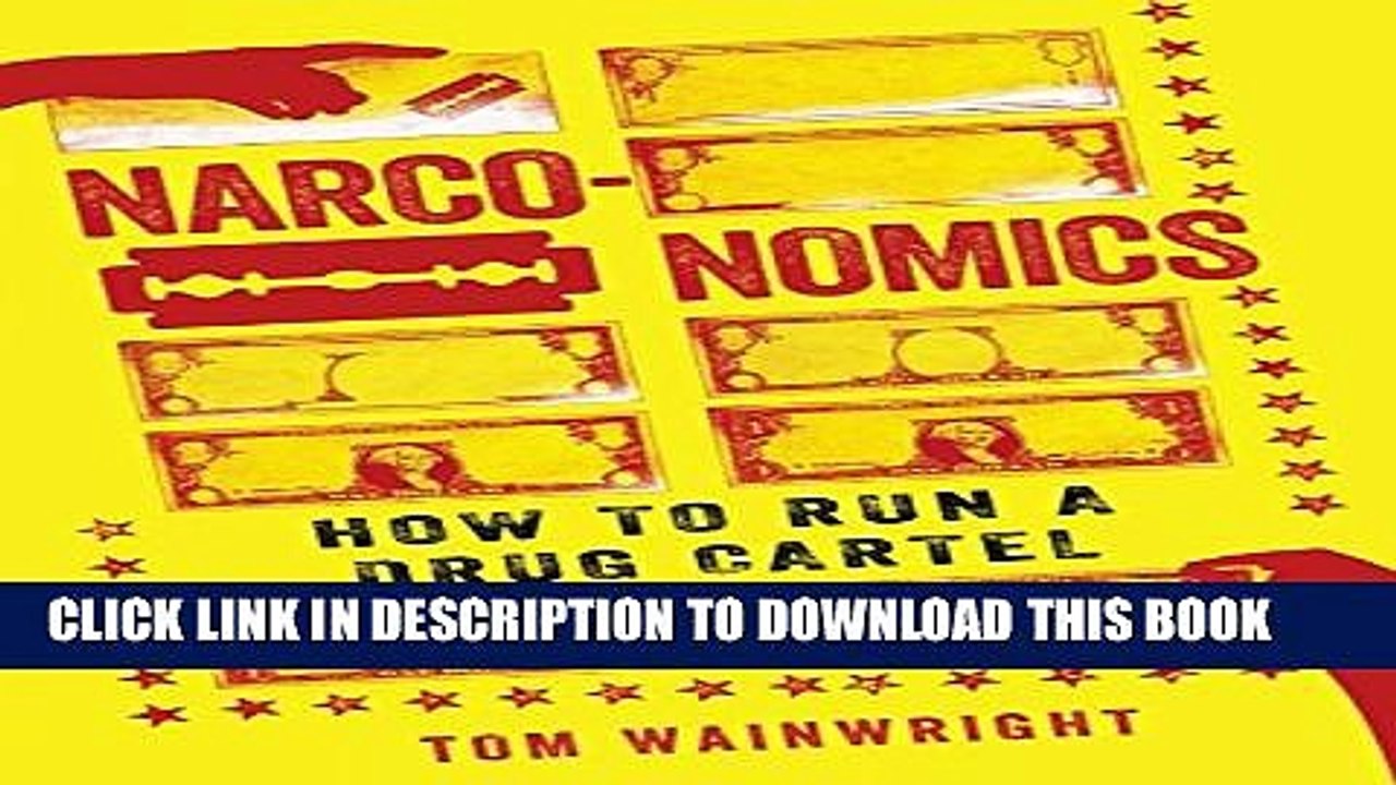 [PDF] Narconomics: How to Run a Drug Cartel Full Collection