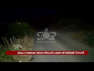 Download Video: ZOGAJ E HARRUAR, RRUGA PËRGJATË LIQENIT NË ERRËSIRË TË PLOTË