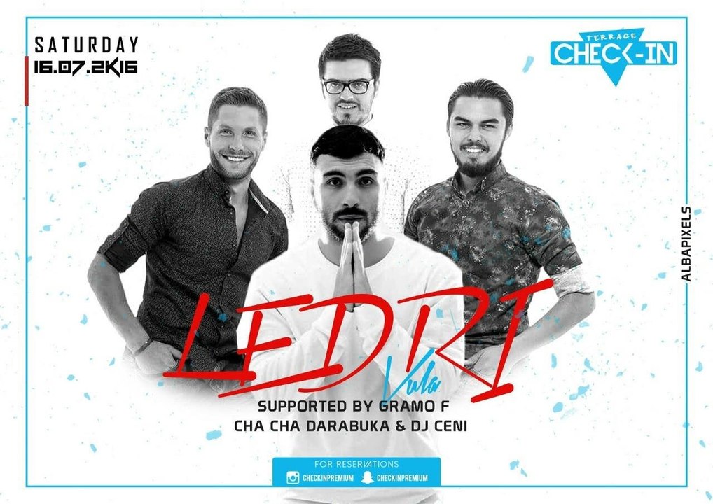 Ledri Vula & Cha Cha Darabuka ft DJ Ce1 - Check IN | TERRACE