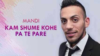 Mandi - Kam shume kohe pa te pare (Official Song)