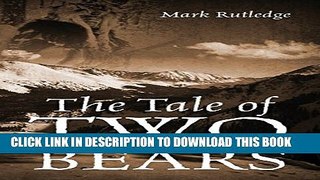 Collection Book The Tale of Two Bears