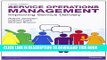 Collection Book Service Operations Management: Improving Service Delivery (4th Edition)