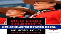 New Book Red Coat Diaries: True Stories from the Royal Canadian Mounted Police