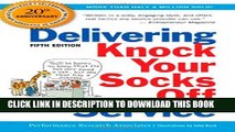 New Book Delivering Knock Your Socks Off Service (Knock Your Socks Off Series)