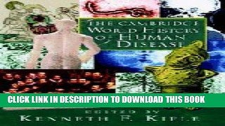 [PDF] The Cambridge World History of Human Disease Popular Online