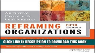 Collection Book Reframing Organizations: Artistry, Choice, and Leadership