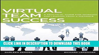 New Book Virtual Team Success: A Practical Guide for Working and Leading from a Distance