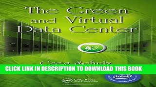 New Book The Green and Virtual Data Center
