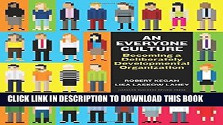 New Book An Everyone Culture: Becoming a Deliberately Developmental Organization