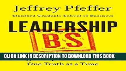 New Book Leadership BS: Fixing Workplaces and Careers One Truth at a Time