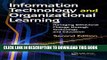 New Book Information Technology and Organizational Learning: Managing Behavioral Change through