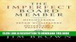 Collection Book The Imperfect Board Member: Discovering the Seven Disciplines of Governance