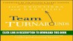 New Book Team Turnarounds: A Playbook for Transforming Underperforming Teams