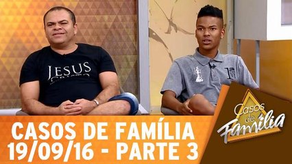 Se a minha vida é ruim a culpa também é sua, mamãe! - 19.09.16 - Parte 3