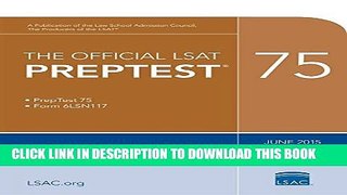 [PDF] The Official LSAT PrepTest 75: (June 2015 LSAT) Popular Colection