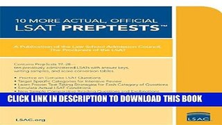 [PDF] 10 More, Actual Official LSAT PrepTests: (PrepTests 19 through 28) (Lsat Series) Full Online