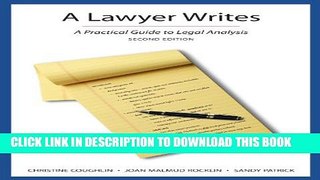 [PDF] A Lawyer Writes: A Practical Guide to Legal Analysis, Second Edition Full Colection