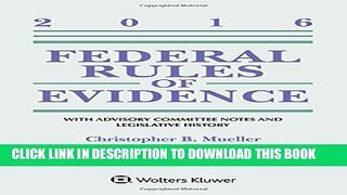 [PDF] Federal Rules of Evidence: With Advisory Committee Notes and Legislative History, 2016
