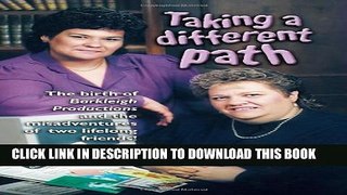 [PDF] Taking a Different Path Full Online