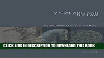 [PDF] Visual Arts and the Law: A Handbook for Professionals (Handbooks in International Art