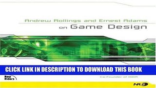 [PDF] Andrew Rollings and Ernest Adams on Game Design Popular Online