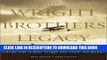 [PDF] The Wright Brothers Legacy: Orville and Wilbur Wright and Their Aeroplanes in Pictures