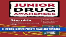[PDF] Steroids and Other Performance-Enhancing Drugs (Junior Drug Awareness) Full Collection