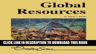 [PDF] Global Resources (Lucent Overview Series) Popular Colection