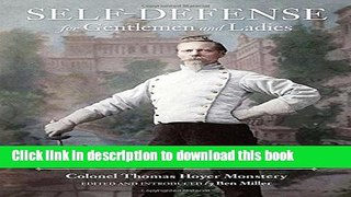 [PDF] Self-Defense for Gentlemen and Ladies: A Nineteenth-Century Treatise on Boxing, Kicking,