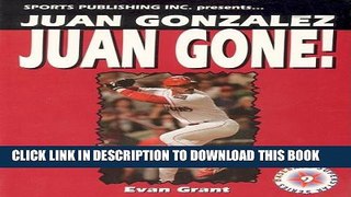 [PDF] Juan Gonzalez: Juan Gone! (Baseball Superstar) Popular Colection