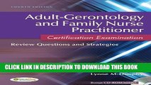 [PDF] Adult-Gerontology and Family Nurse Practitioner Certification Examination: Review Questions