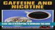 [PDF] Caffeine and Nicotine (Drug Abuse Prevention Library) Popular Online