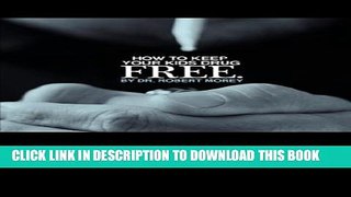 [PDF] How to Keep Your Kids Drug Free Popular Colection