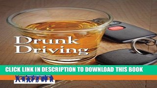 [PDF] Drunk Driving (Issues That Concern You) Full Online