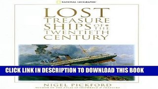 [PDF] Lost Treasure Ships of the Twentieth Century Exclusive Online