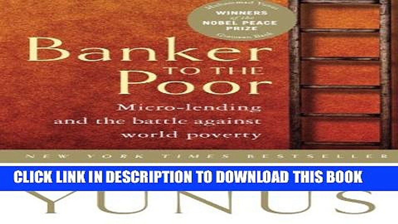 [PDF] Banker To The Poor: Micro-Lending and the Battle Against World Poverty Full Online