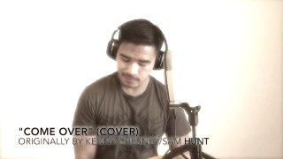 'Come Over' Kenny Chesney-Sam Hunt Cover