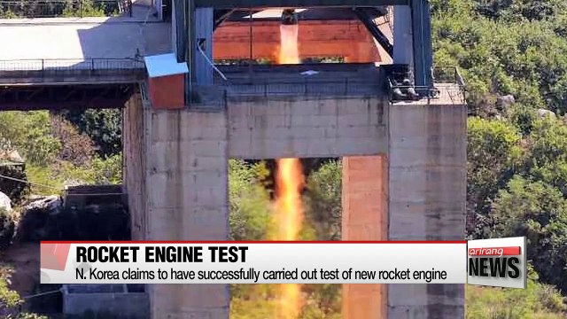 N. Korea claims to have successfully carried out test of new rocket engine