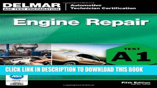 Collection Book ASE Test Preparation - A1 Engine Repair (Delmar Learning s Ase Test Prep Series)