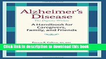 [PDF] Alzheimer s Disease: A Handbook for Caregivers, Family, and Friends Full Colection