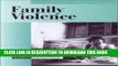 [PDF] Current Controversies - Family Violence (hardcover edition) Full Colection