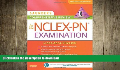 READ BOOK  Saunders Comprehensive Review for the NCLEX-PNÂ® Examination, 6e (Saunders