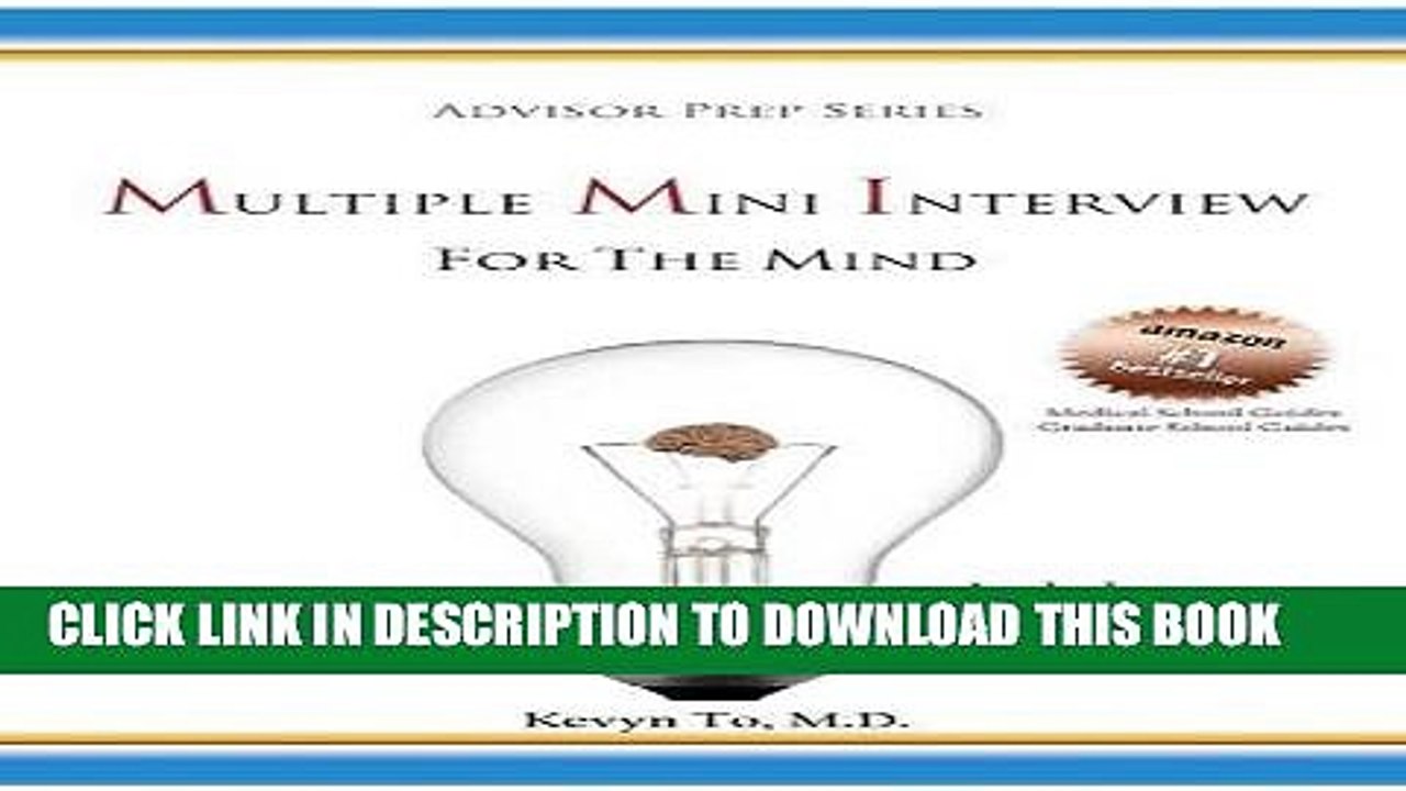 [PDF] Multiple Mini Interview (MMI) for the Mind (Advisor Prep Series) Popular Colection
