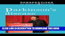 [PDF] Parkinson s Disease (Perspectives on Diseases and Disorders) Full Collection