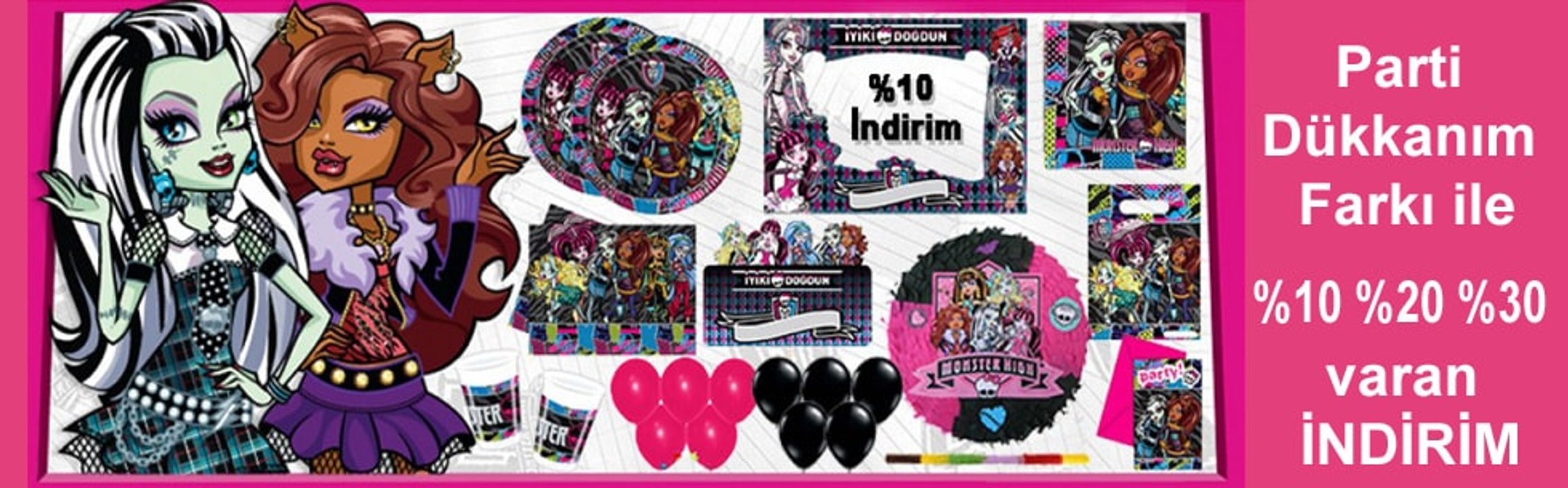 Monster High Parti Seti | Monster High Doğum Günü Süslerinde Kampanya Parti Dükkanım