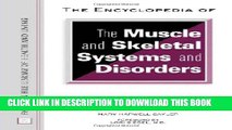 [PDF] The Encyclopedia of the Muscle and Skeletal Systems and Disorders (Facts on File Library of