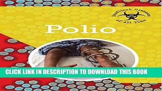 [PDF] Polio (Deadliest Diseases of All Time) Popular Online